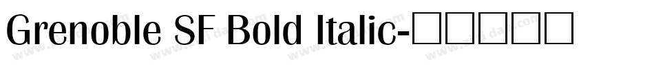Grenoble SF Bold Italic字体转换